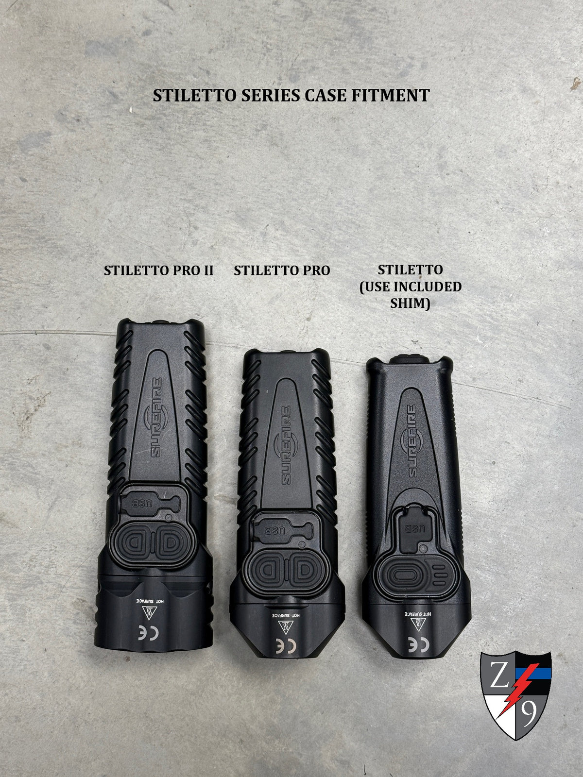 Zero9 Surefire Stiletto Case Fitment